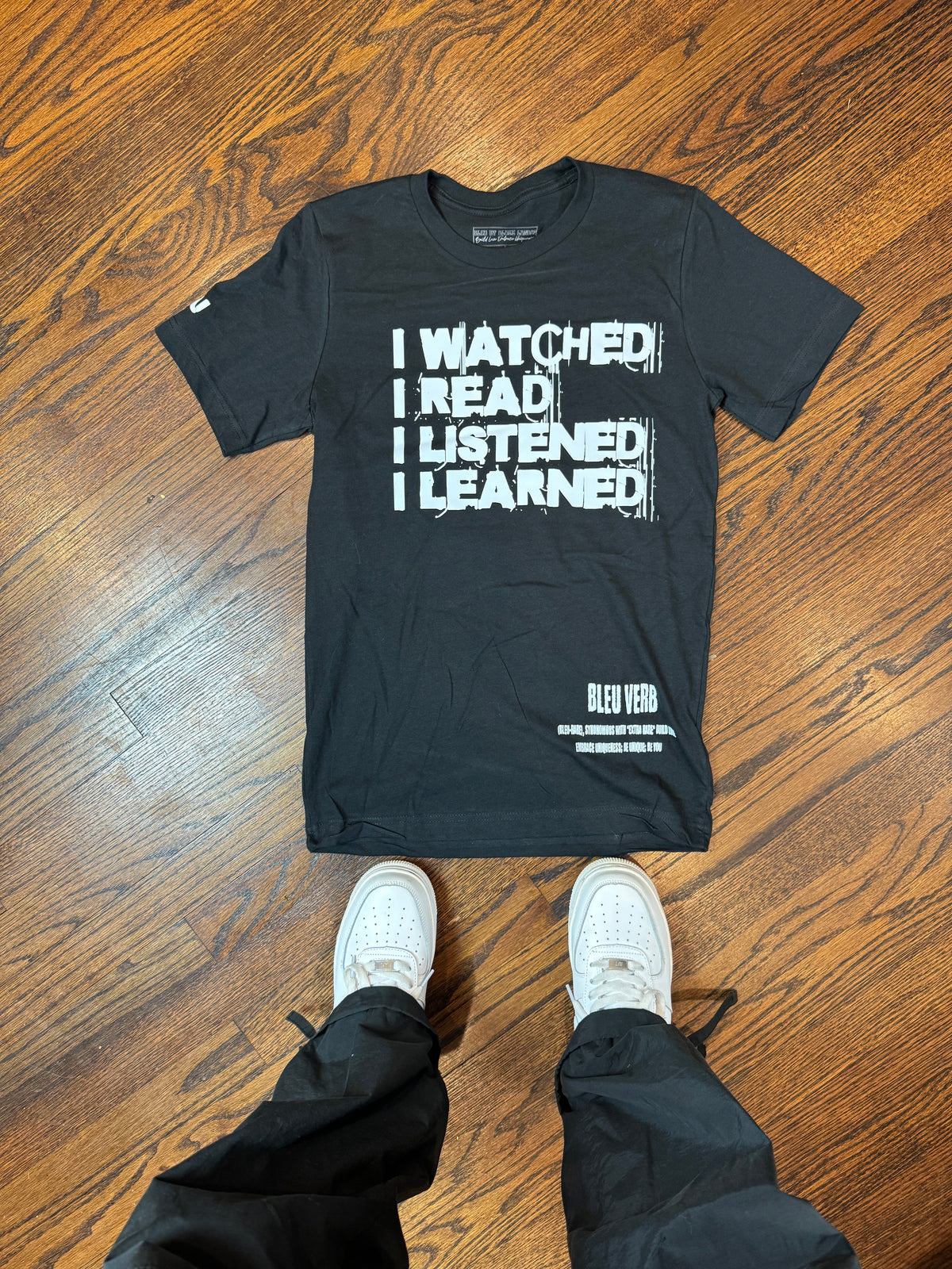 I Watched I Read I Listened I Learned Tee